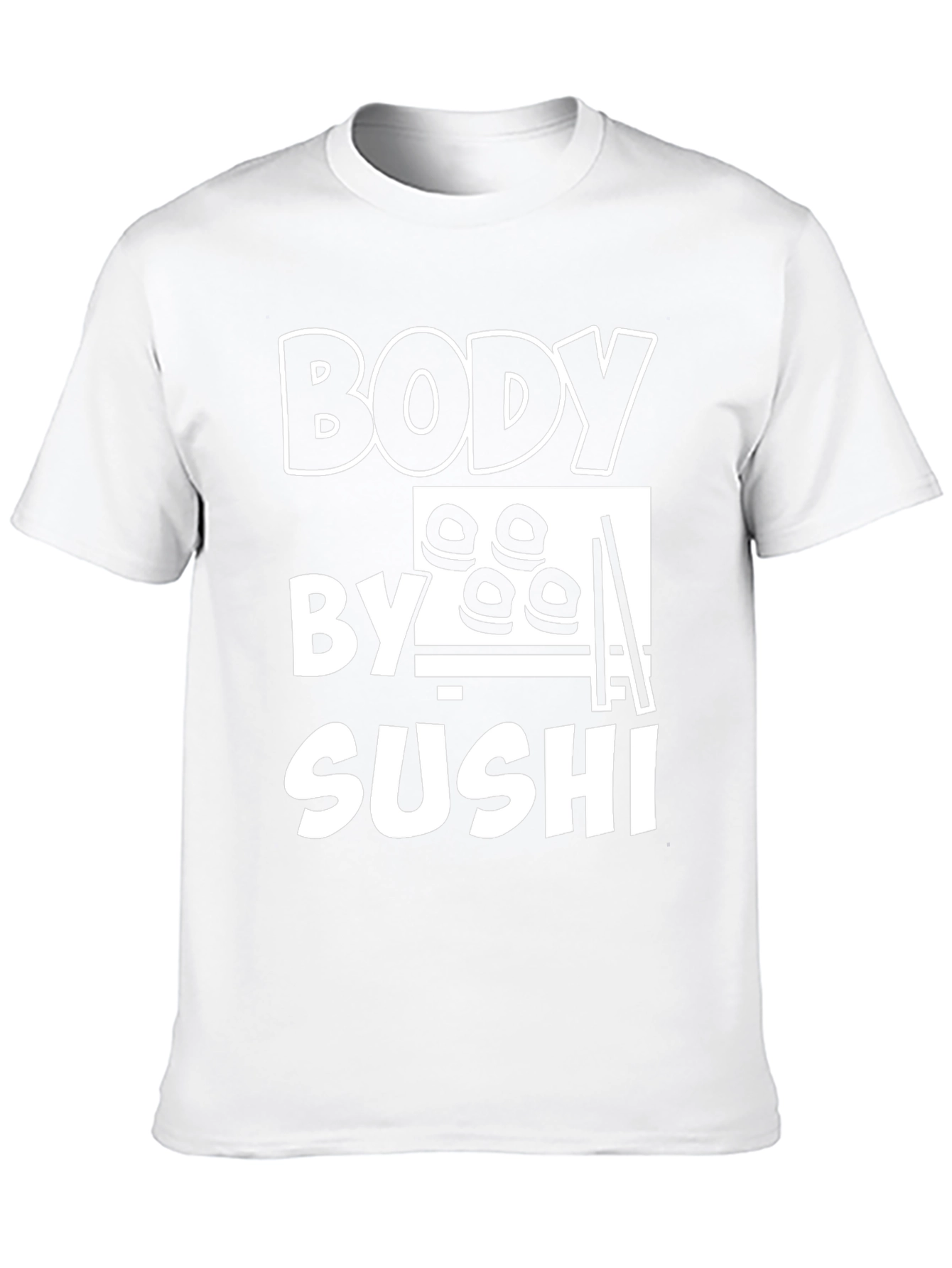 Body By Sushi T-Shirt - Funny Foodie Tee