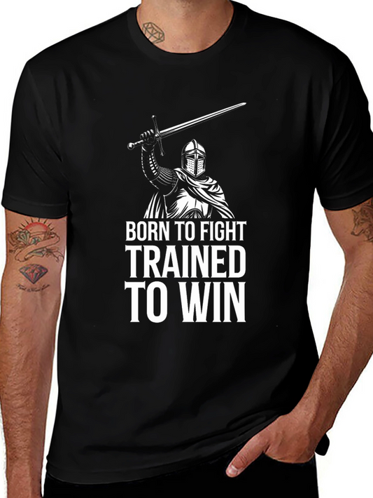 Born to Fight T-Shirt - Medieval Knight Warrior Tee
