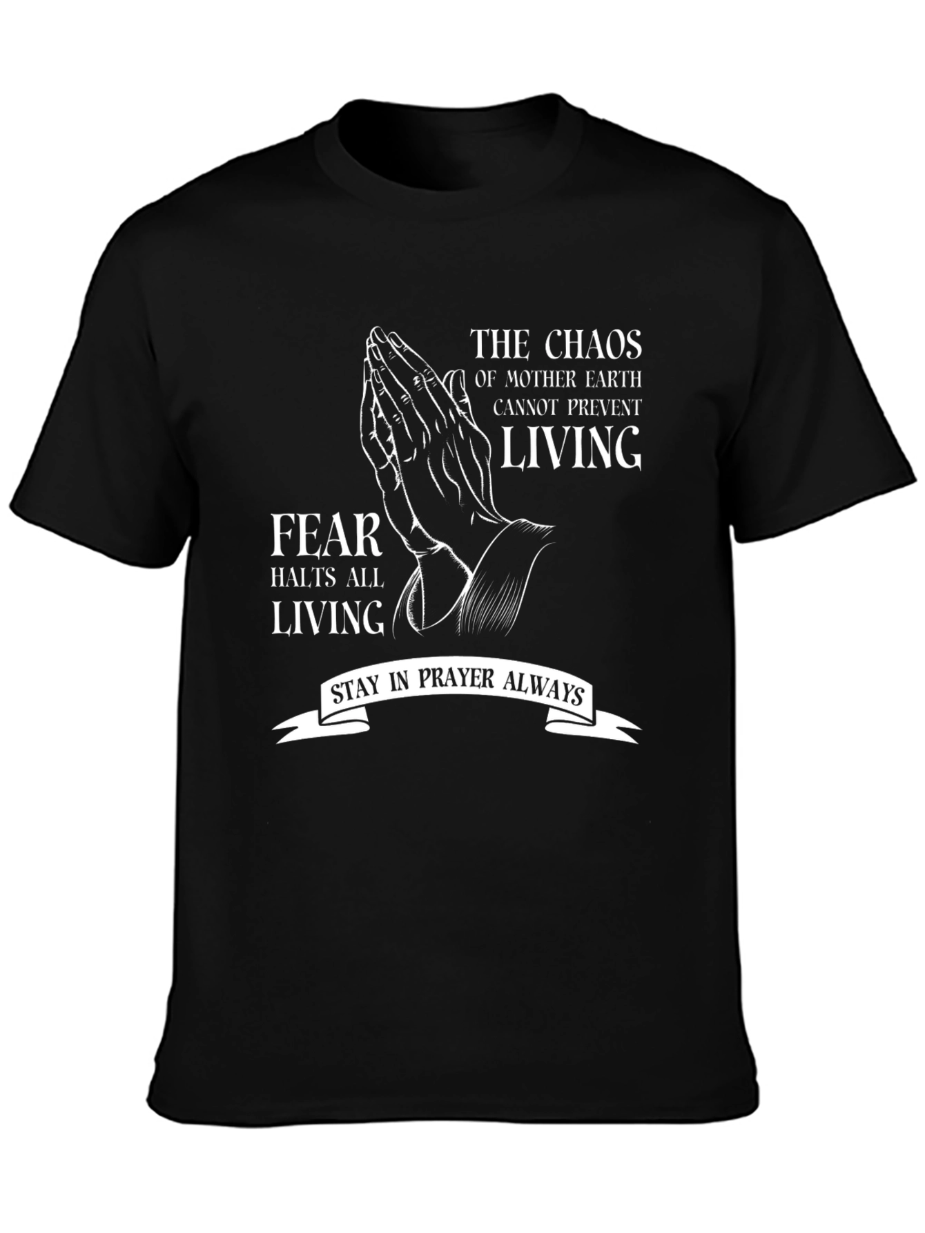Prayerful Living T-Shirt: Fearless Faith Apparel