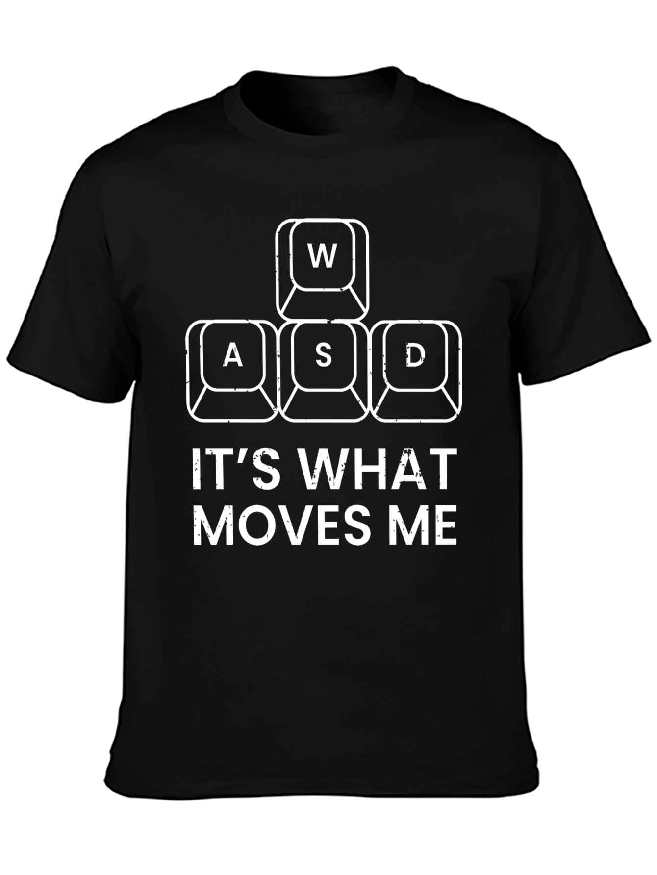 Gamer T-Shirt: WASD Its What Moves Me Graphic Tee
