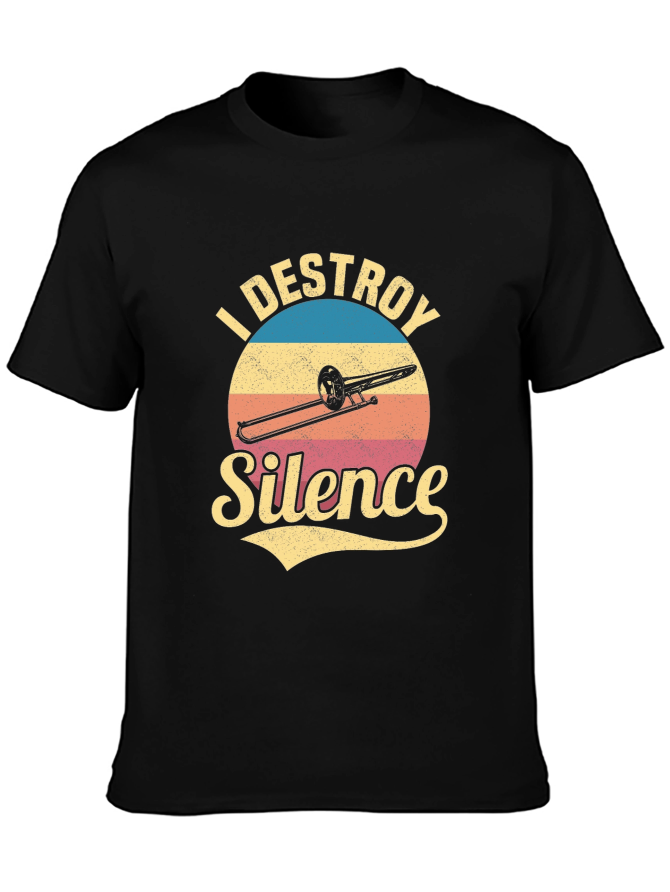 I Destroy Silence Trombone Player T-Shirt