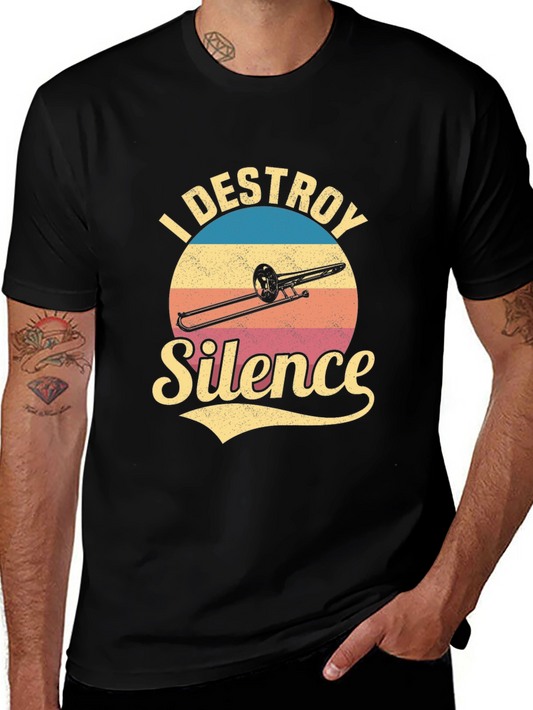 I Destroy Silence Trombone Player T-Shirt