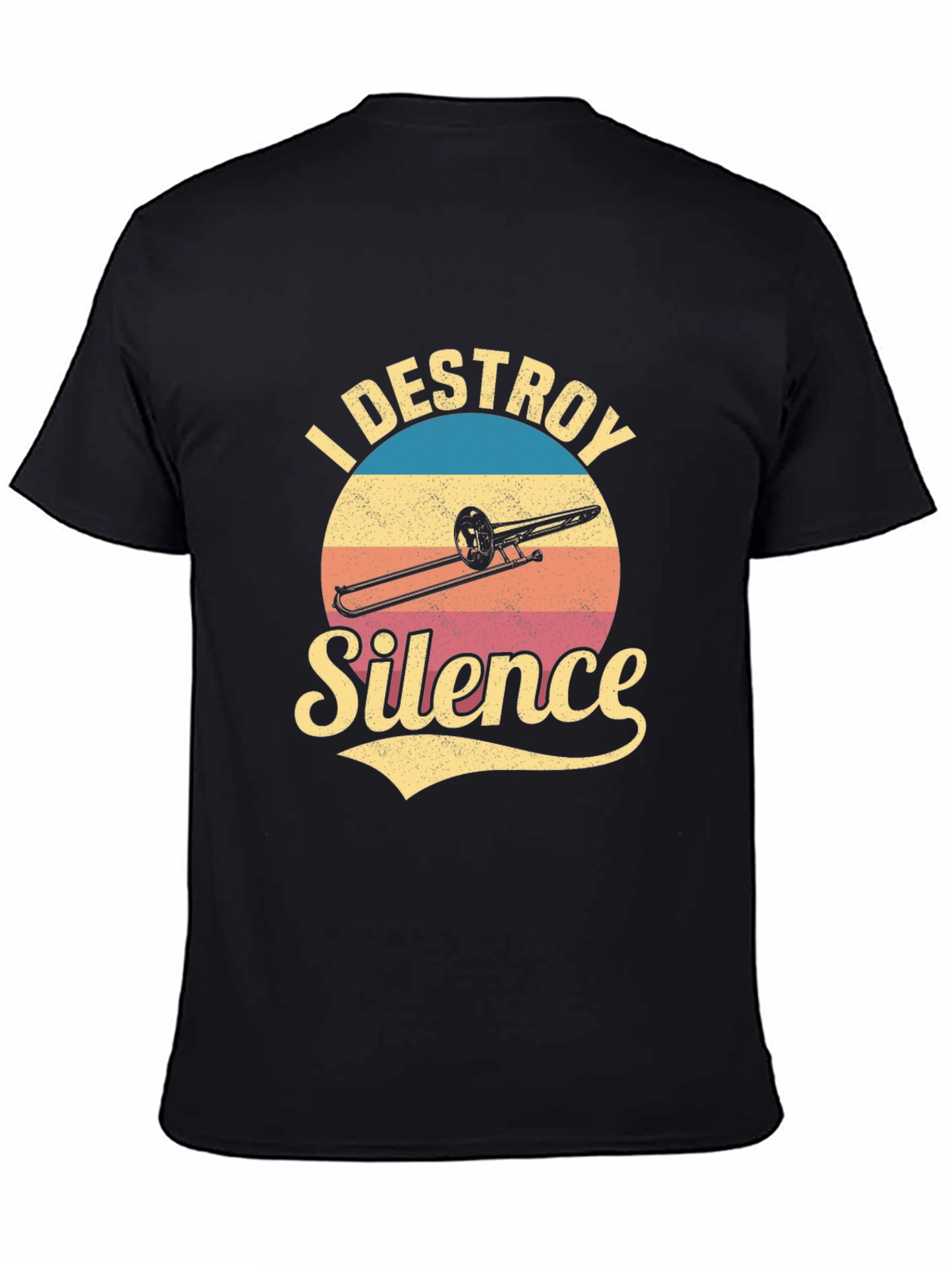 I Destroy Silence Trombone Player T-Shirt