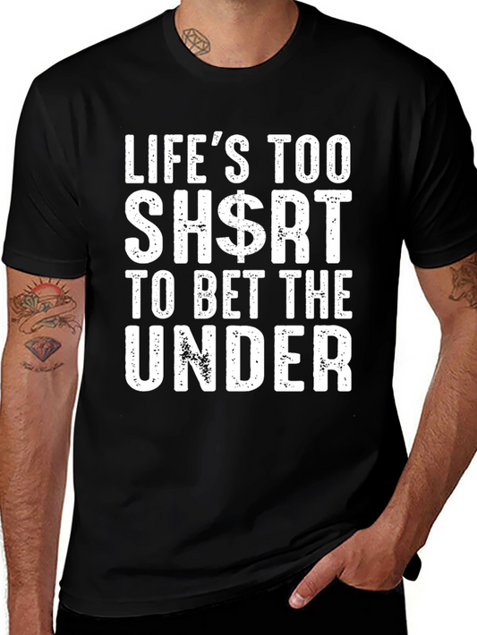 Lifes Too Short Black T-Shirt - Gambling Slogan Tee