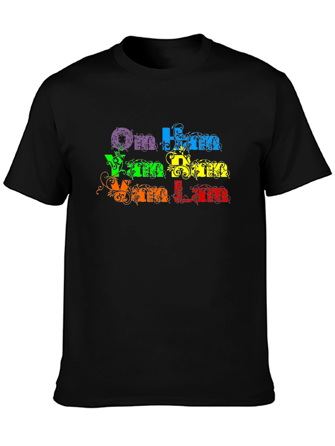 Om Ham Han Han T-Shirt - Black Rainbow Text