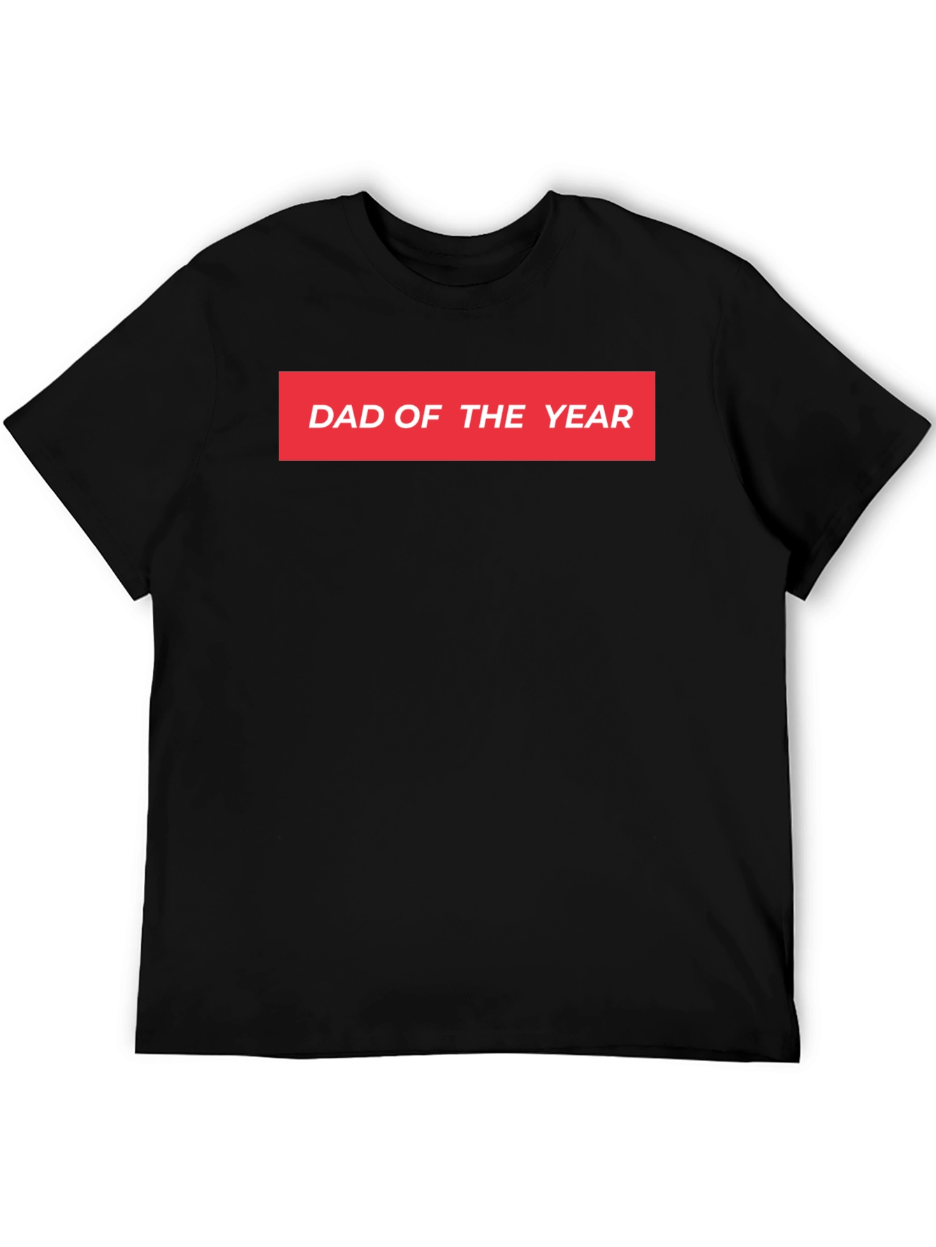 Dad of the Year T-Shirt - Black Graphic Tee