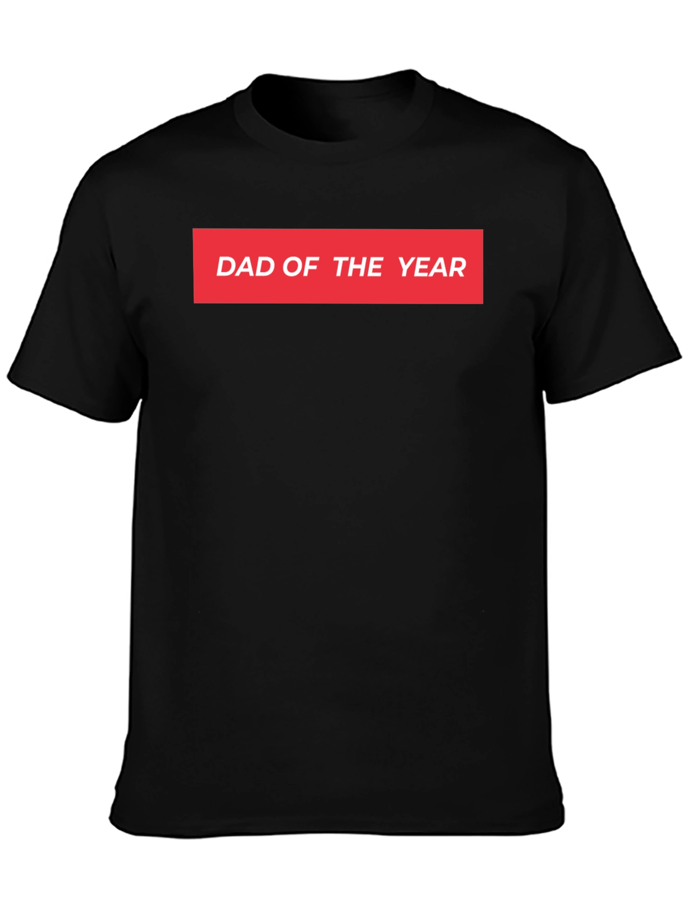 Dad of the Year T-Shirt - Black Graphic Tee