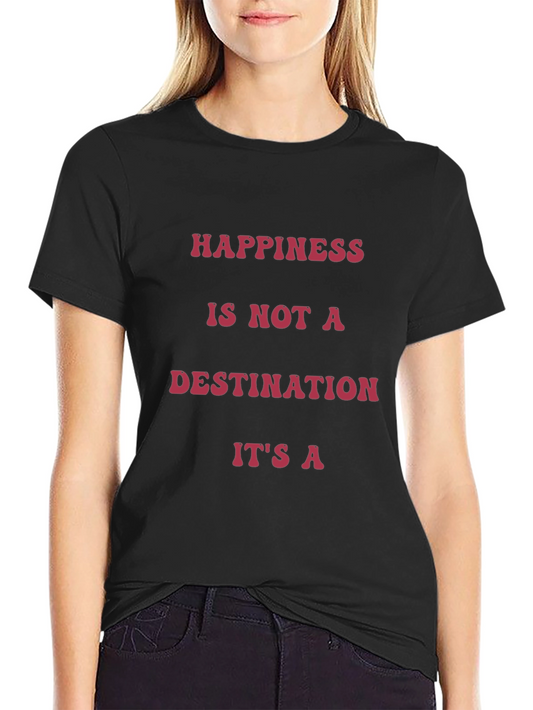 Happiness Quote Graphic T-Shirt