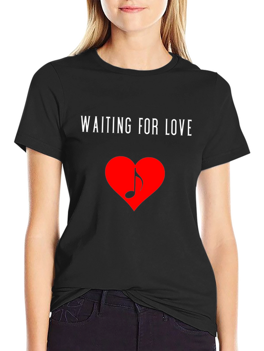 Waiting for Love Heart Music Note Black T-Shirt