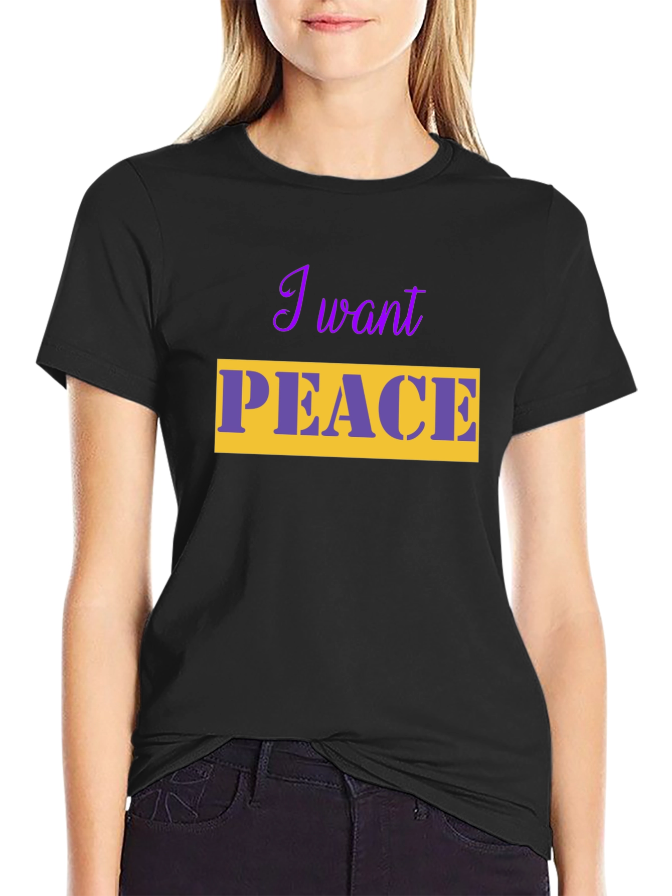 I Want Peace T-Shirt - Stylish & Comfortable