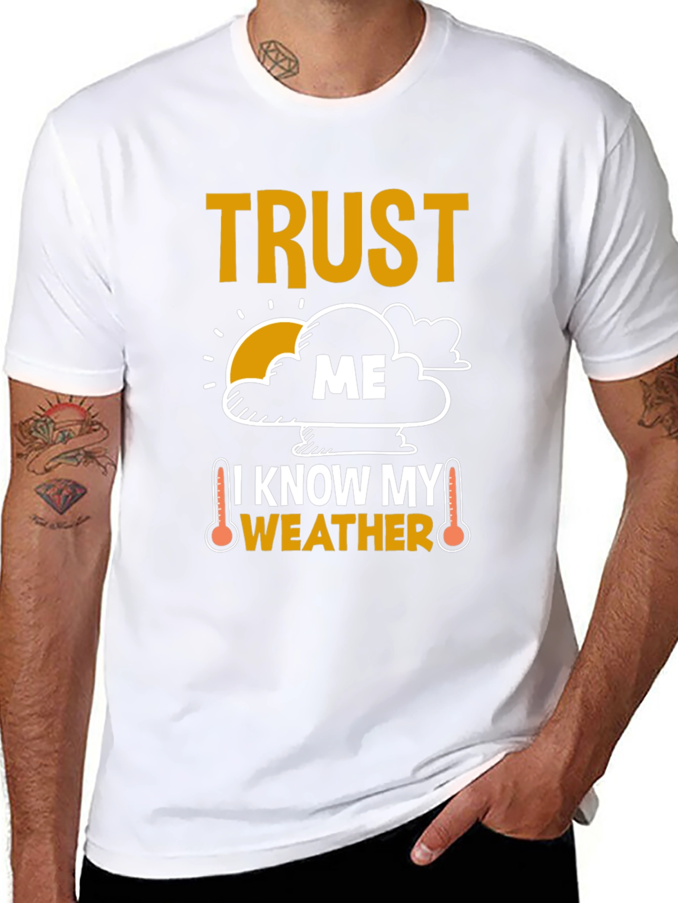 Trust Me I Know My Weather Funny T-Shirt