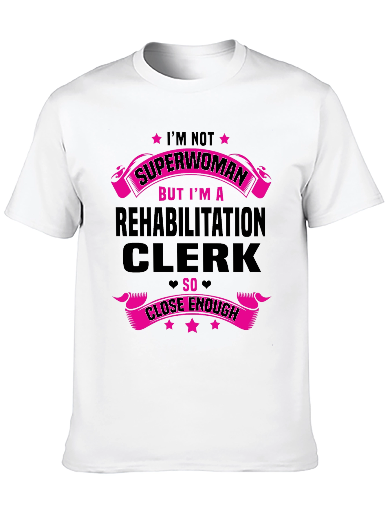 Rehabilitation Clerk Superwoman T-Shirt