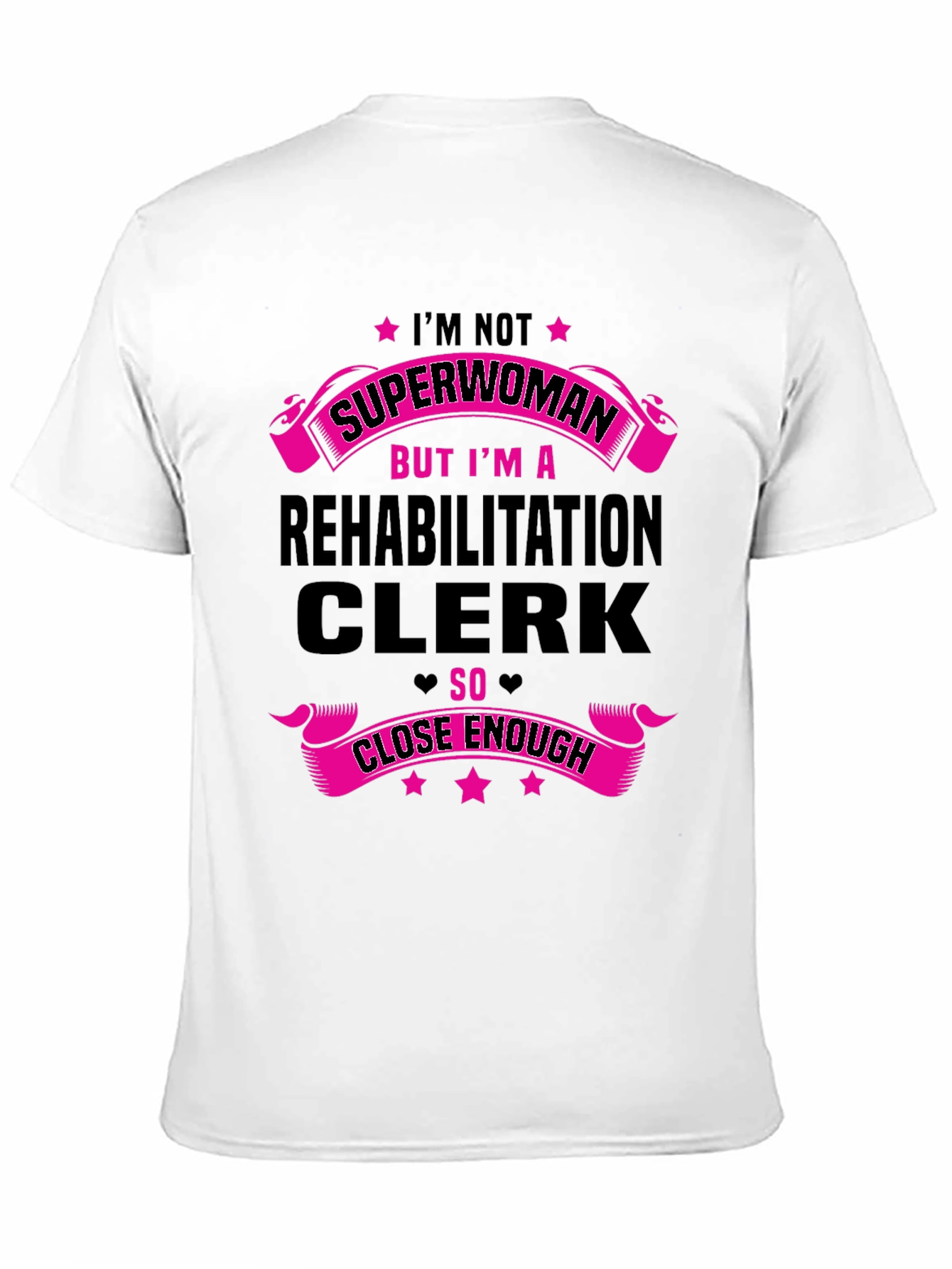Rehabilitation Clerk Superwoman T-Shirt