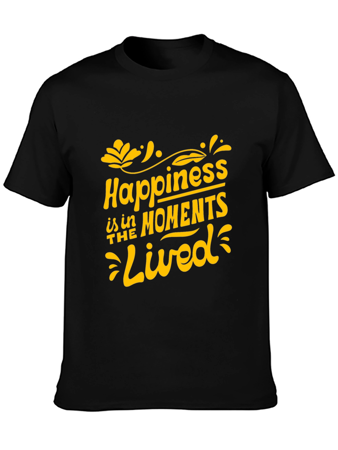 Happiness in Moments Lived Graphic Tee