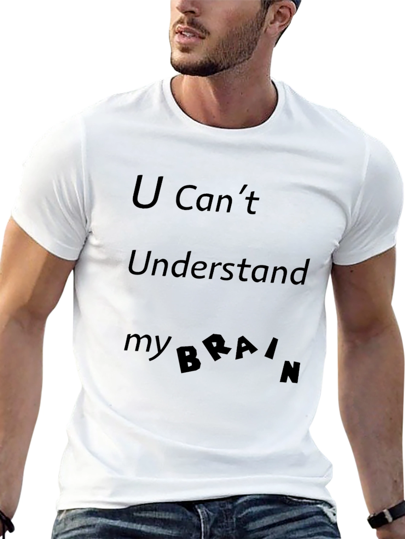 U Cant Understand My Brain Black T-Shirt