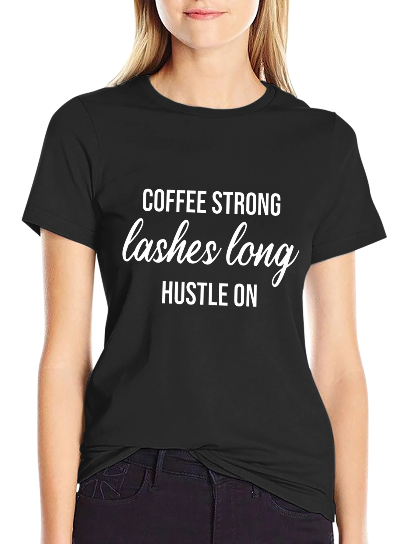 Coffee Strong Lashes Long T-Shirt - Hustle On