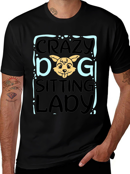 Crazy Dog Sitting Lady T-Shirt