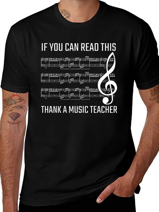 Music Teacher Appreciation T-Shirt - Can You Read This?