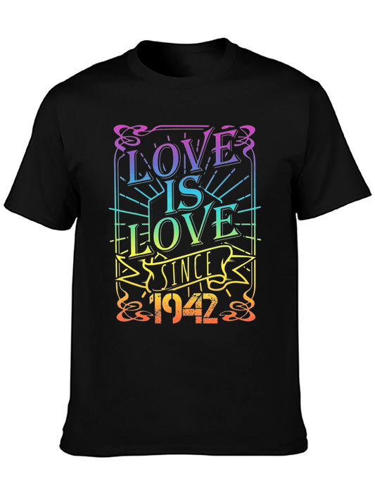 Love is Love Since 1942 Pride T-Shirt