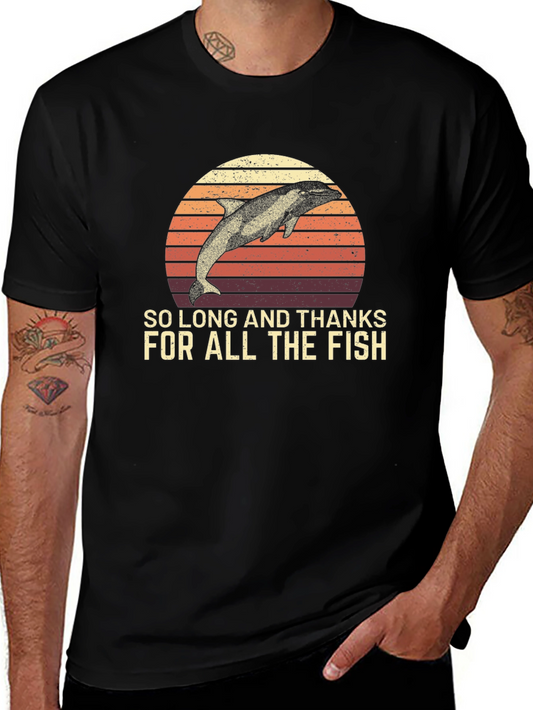 So Long and Thanks for All the Fish T-Shirt