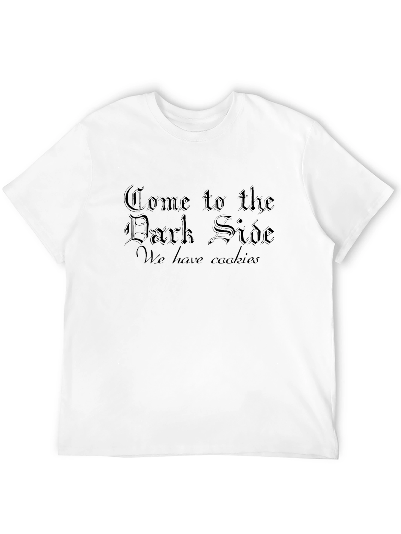 Come to the Dark Side T-Shirt