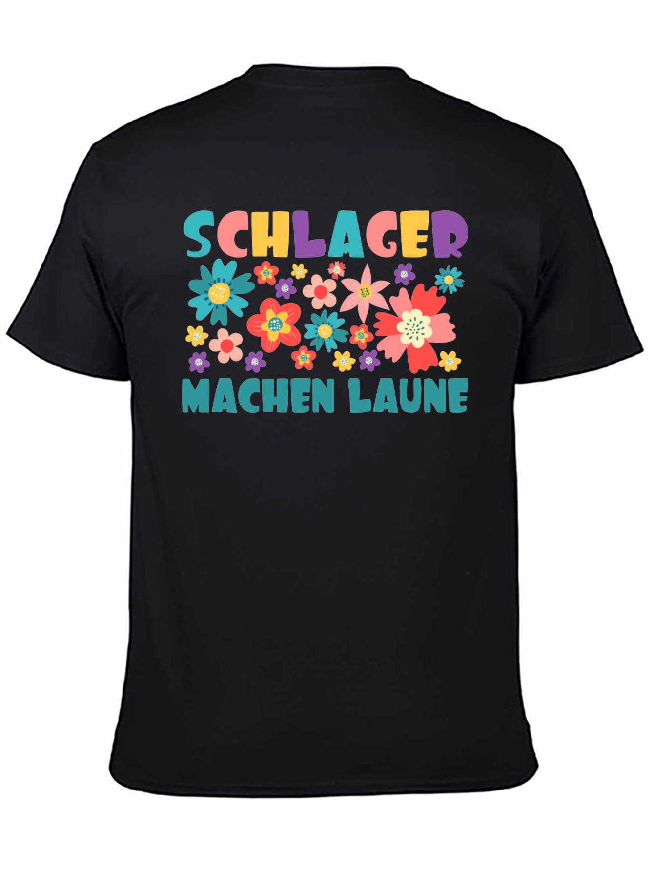 Schlager Machen Laune Floral Graphic Tee
