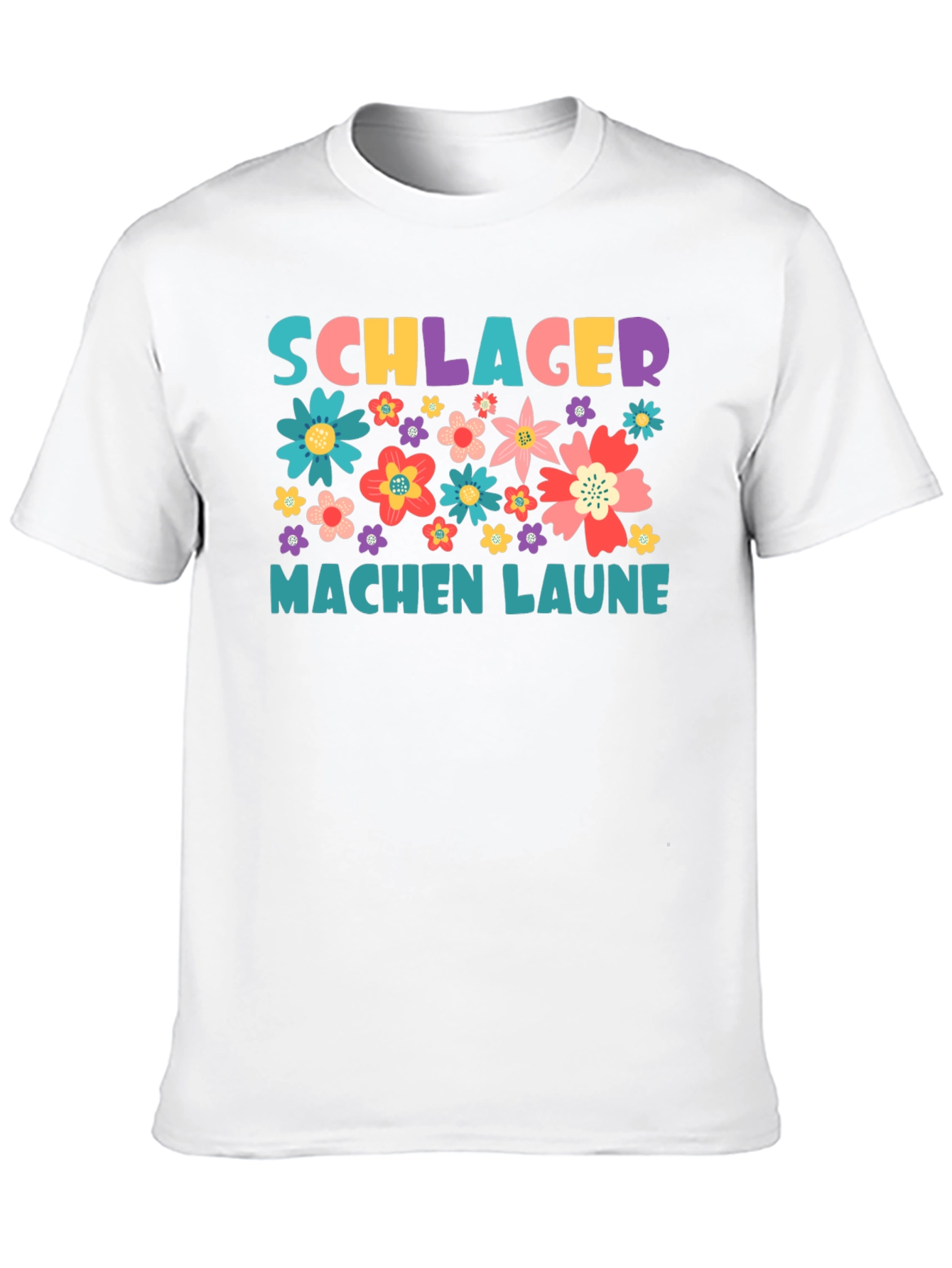 Schlager Machen Laune Floral Graphic Tee
