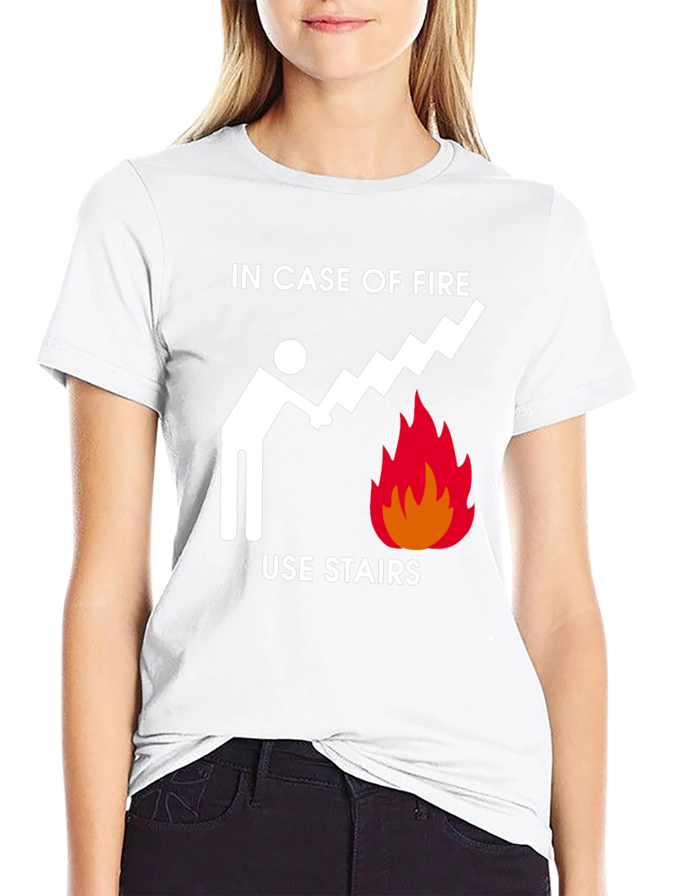 In Case of Fire Use Stairs Funny Graphic Tee