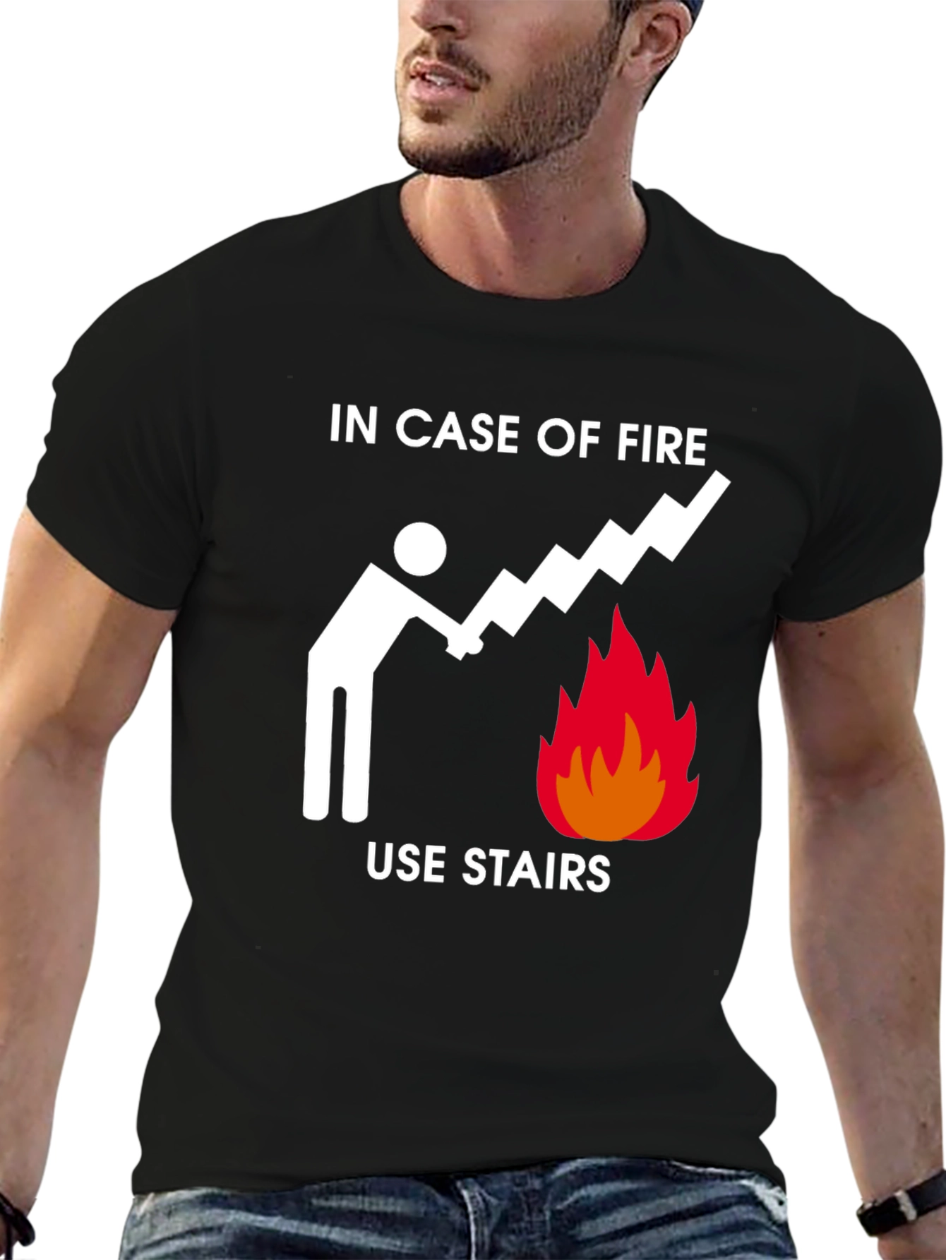 In Case of Fire Use Stairs Funny Graphic Tee
