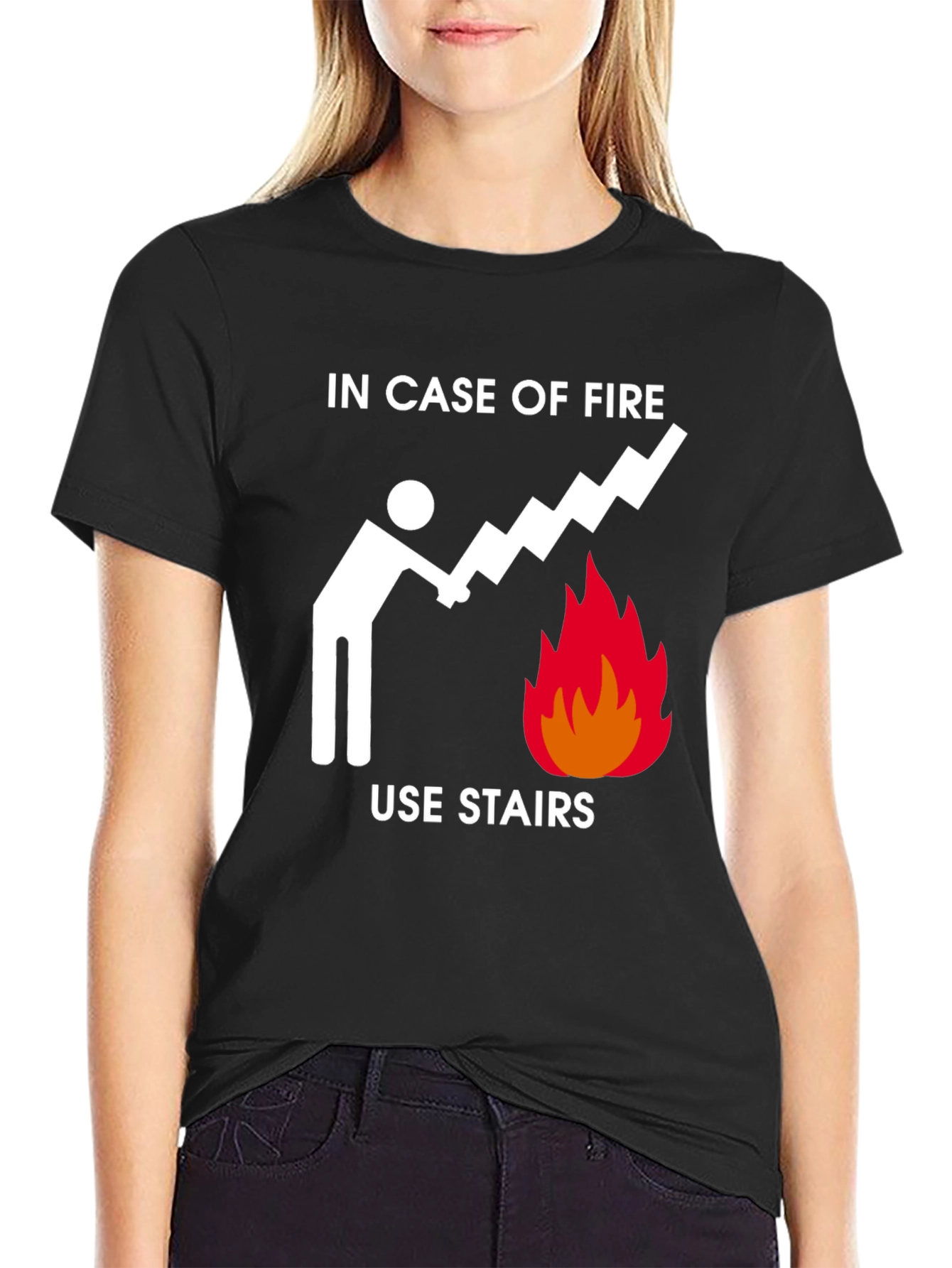 In Case of Fire Use Stairs Funny Graphic Tee