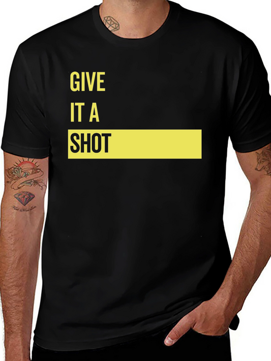 Give It A Shot Graphic Tee