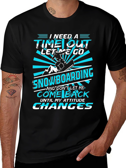 Snowboarding Attitude T-Shirt | Time Out Graphic Tee