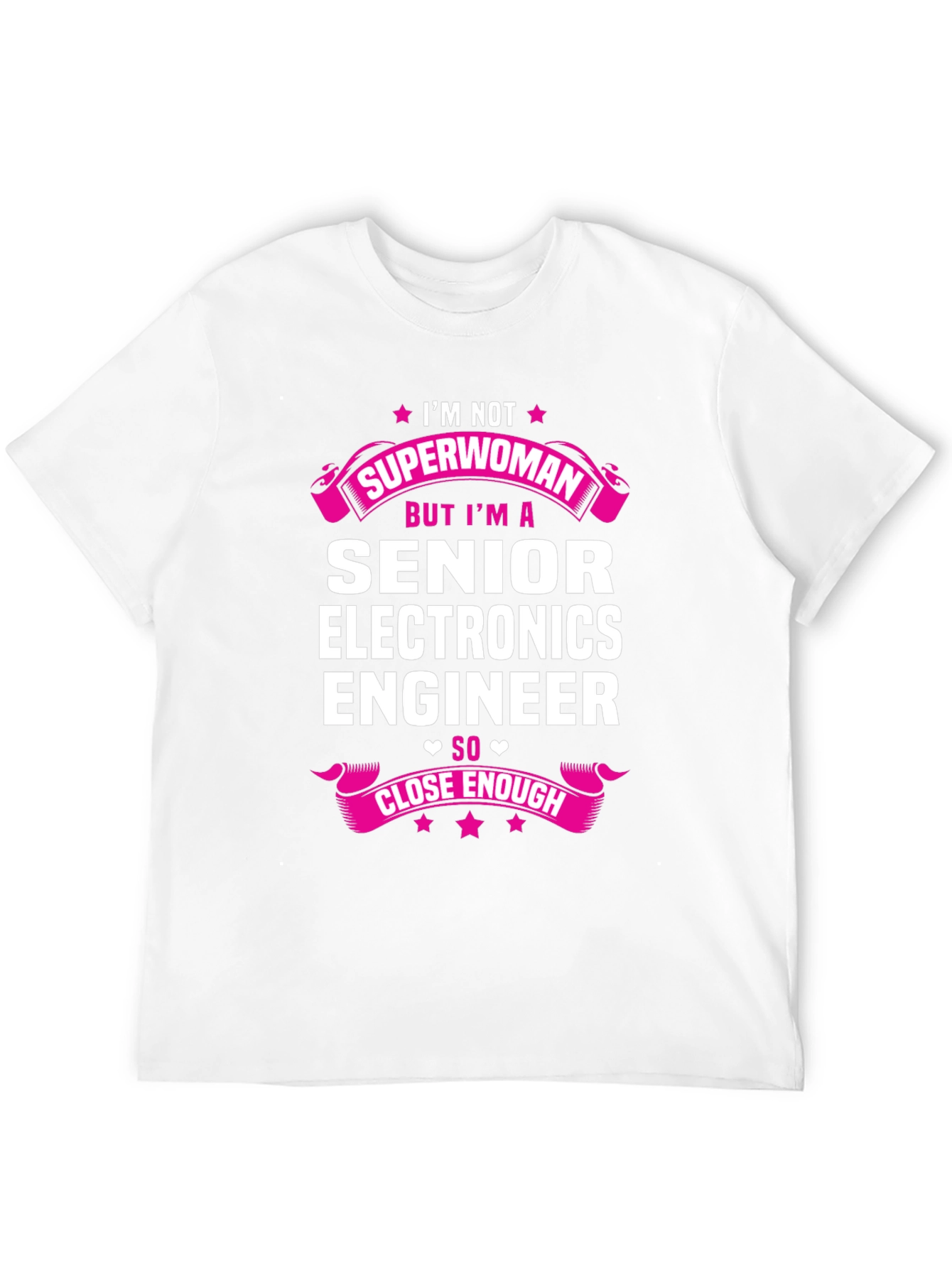 Senior Electronics Engineer T-Shirt - Superwoman Alternative