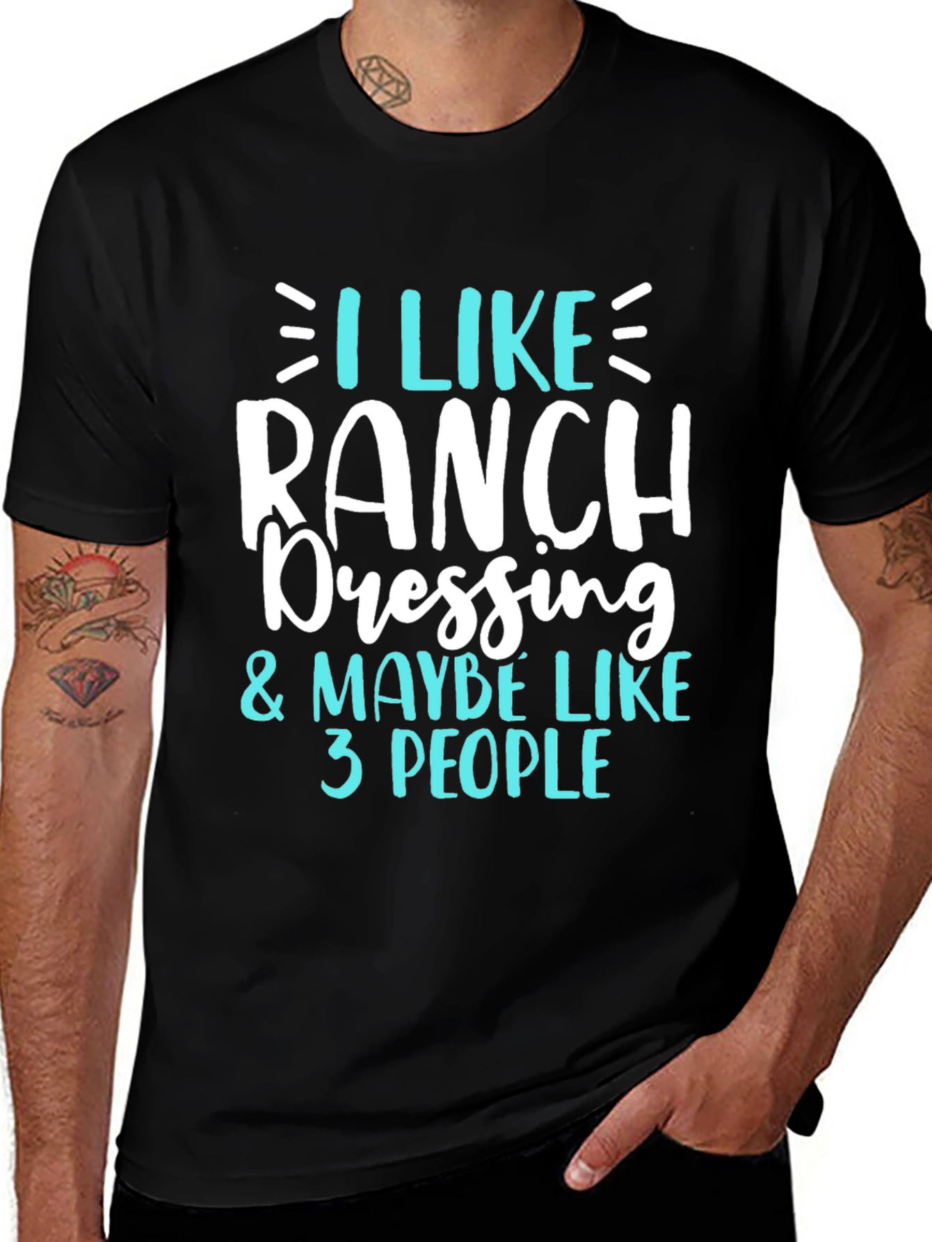 I Like Ranch Dressing Funny T-Shirt