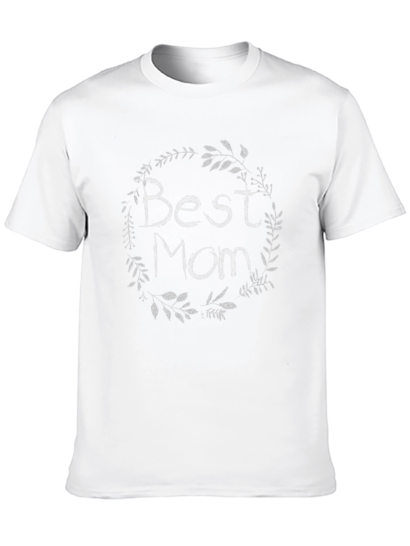Best Mom Ever T-Shirt - Floral Wreath Graphic