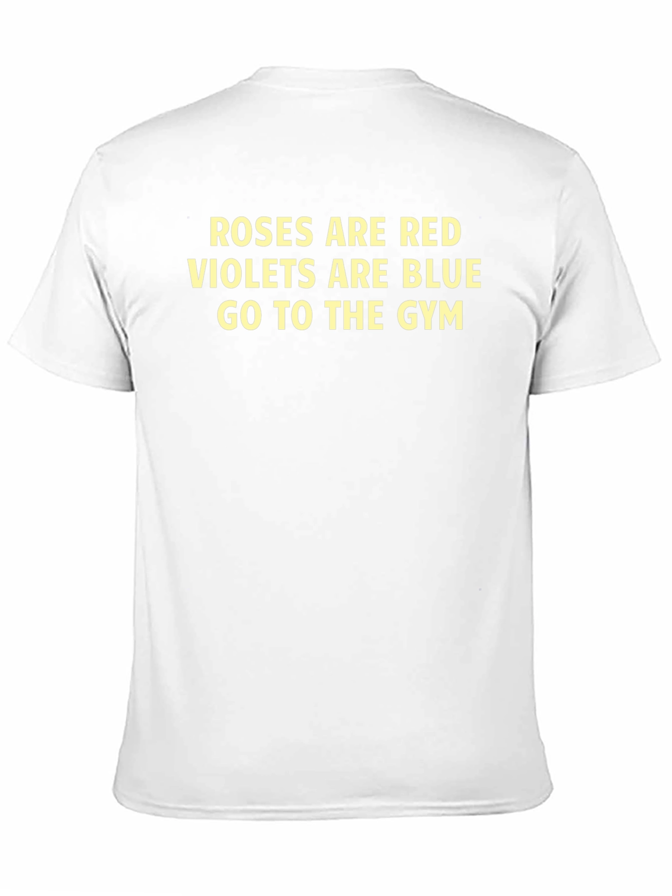 Roses are Red Gym Humor Tee