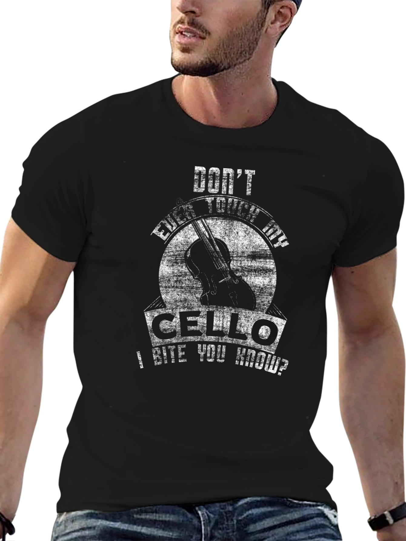 Dont Even Touch My Cello T-Shirt