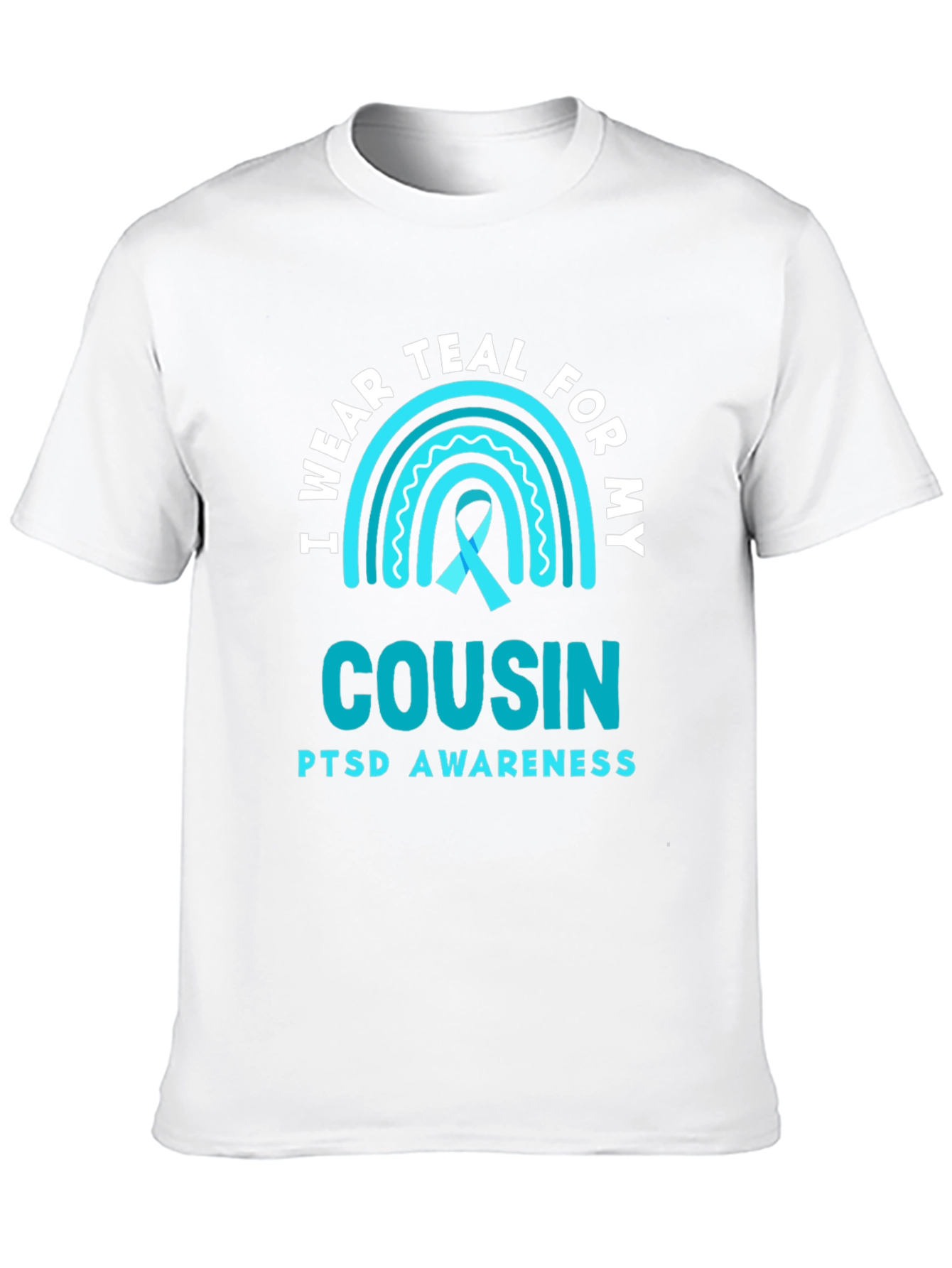 Teal PTSD Awareness Cousin T-Shirt