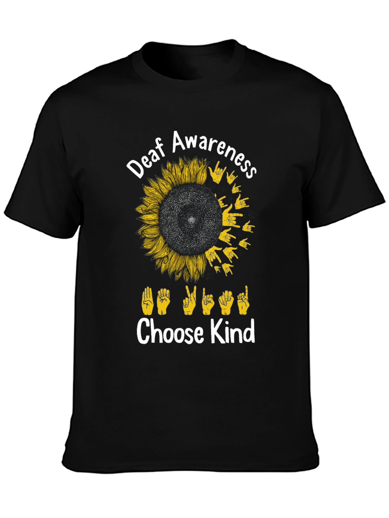 Deaf Awareness Sunflower T-Shirt - Choose Kind