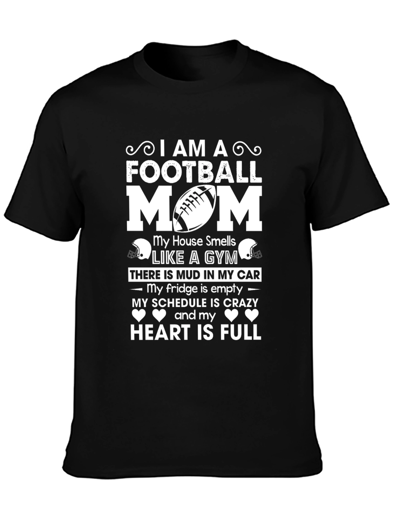 Football Mom T-Shirt - Crazy Schedule Full Heart