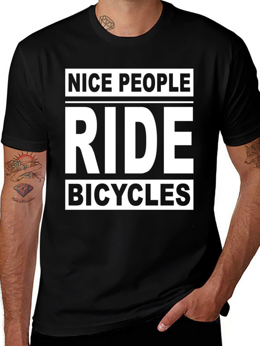 Nice People Ride Bicycles Graphic T-Shirt