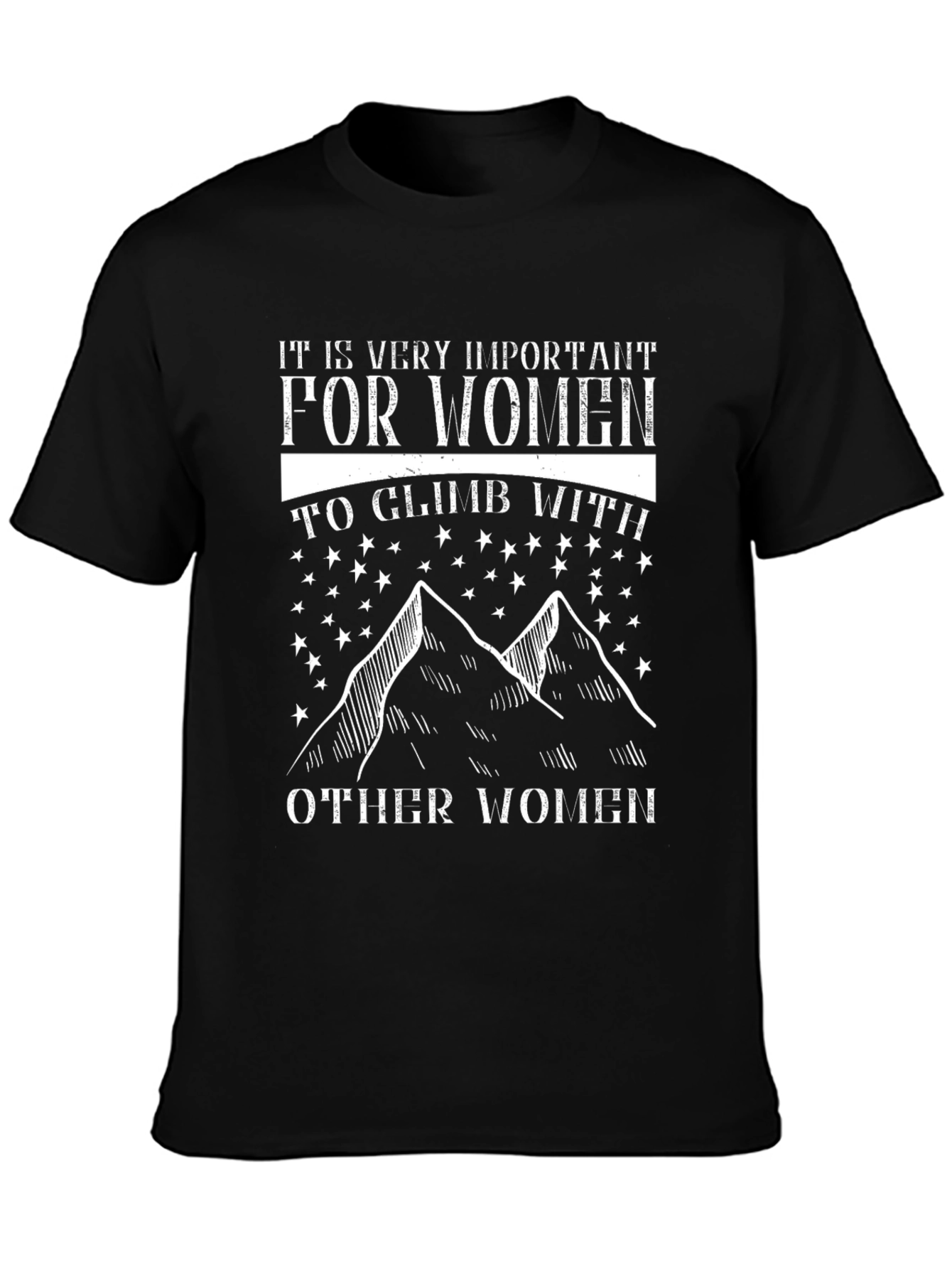 Womens Climbing T-Shirt - Motivational Design