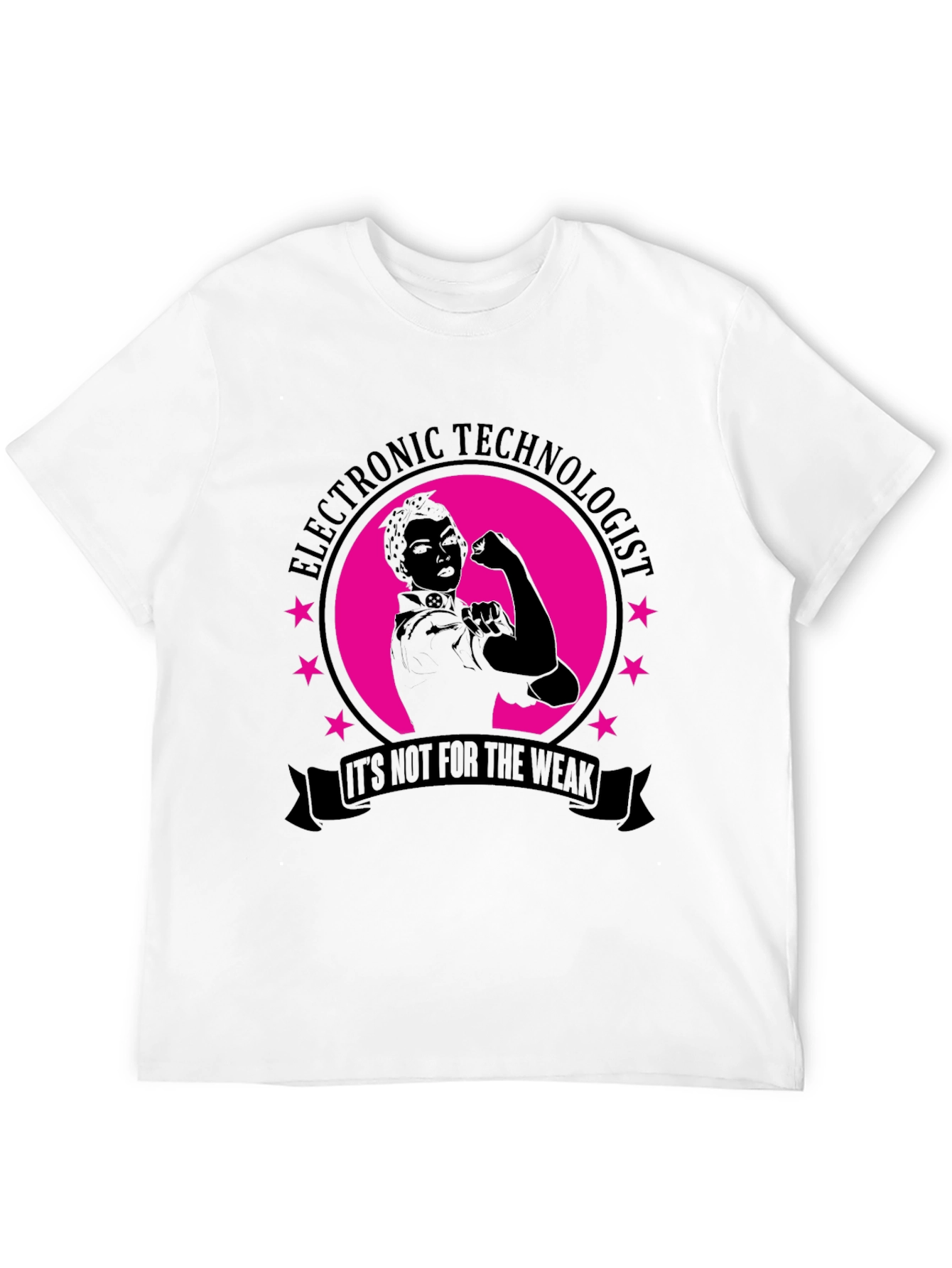 Electronic Technologist T-Shirt - Rosie Riveter Style