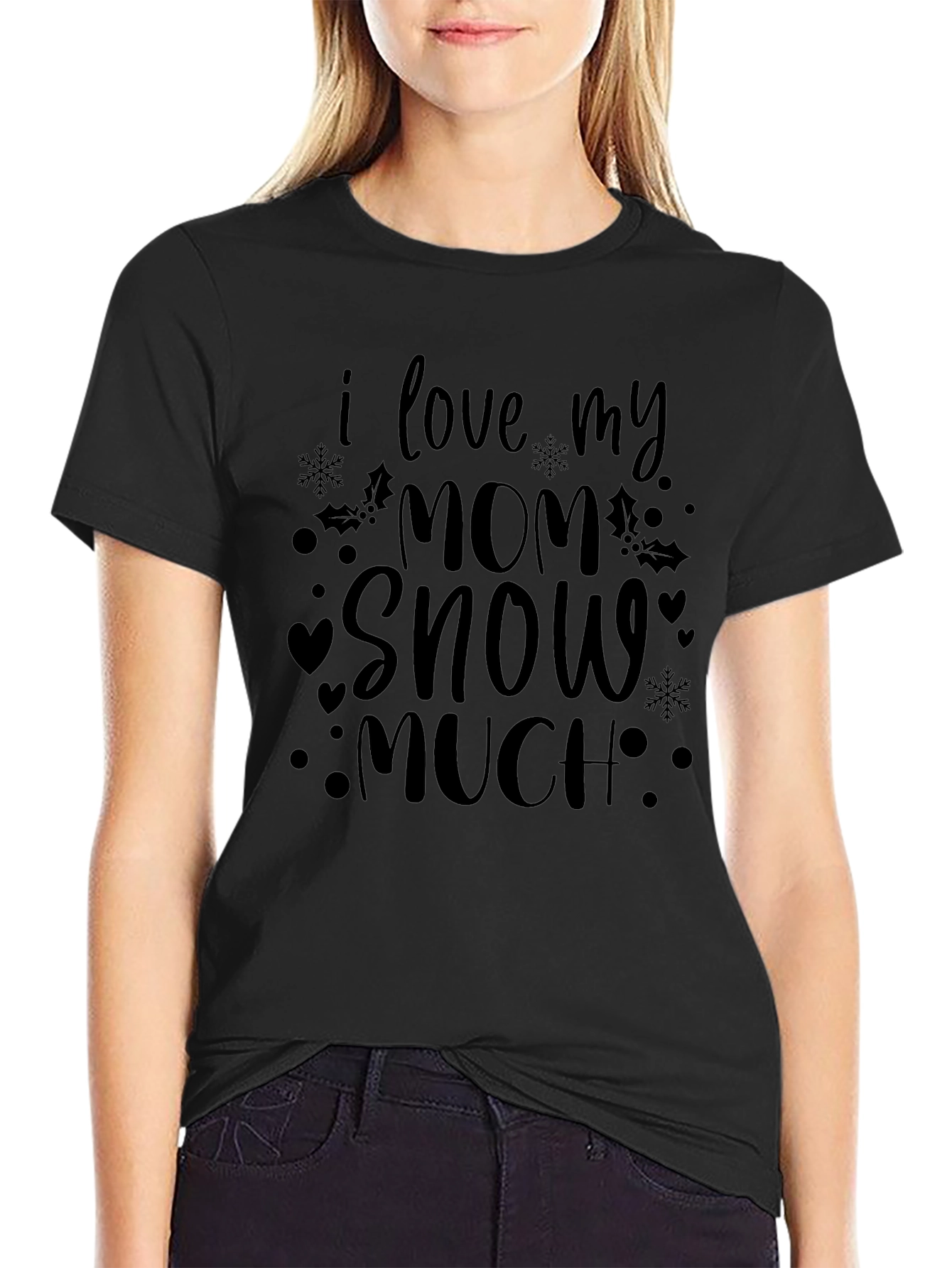 I Love My Mom Snow Much Graphic Tee