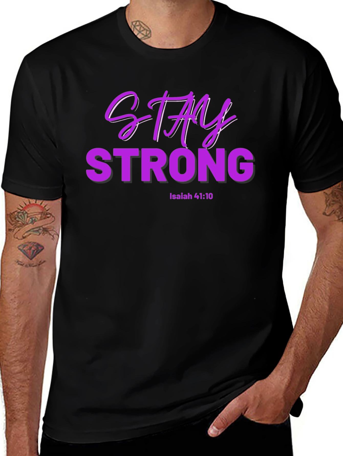 Stay Strong Isaiah 41:10 T-Shirt