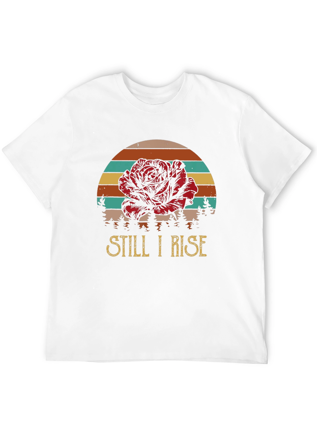Still I Rise Rose Graphic T-Shirt