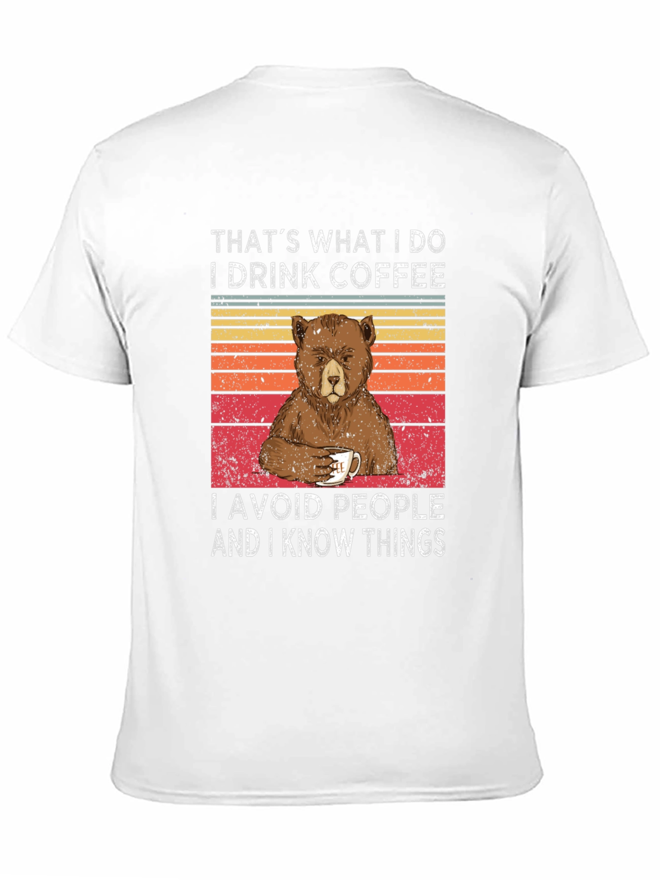 Coffee & Bear T-Shirt - I Avoid People