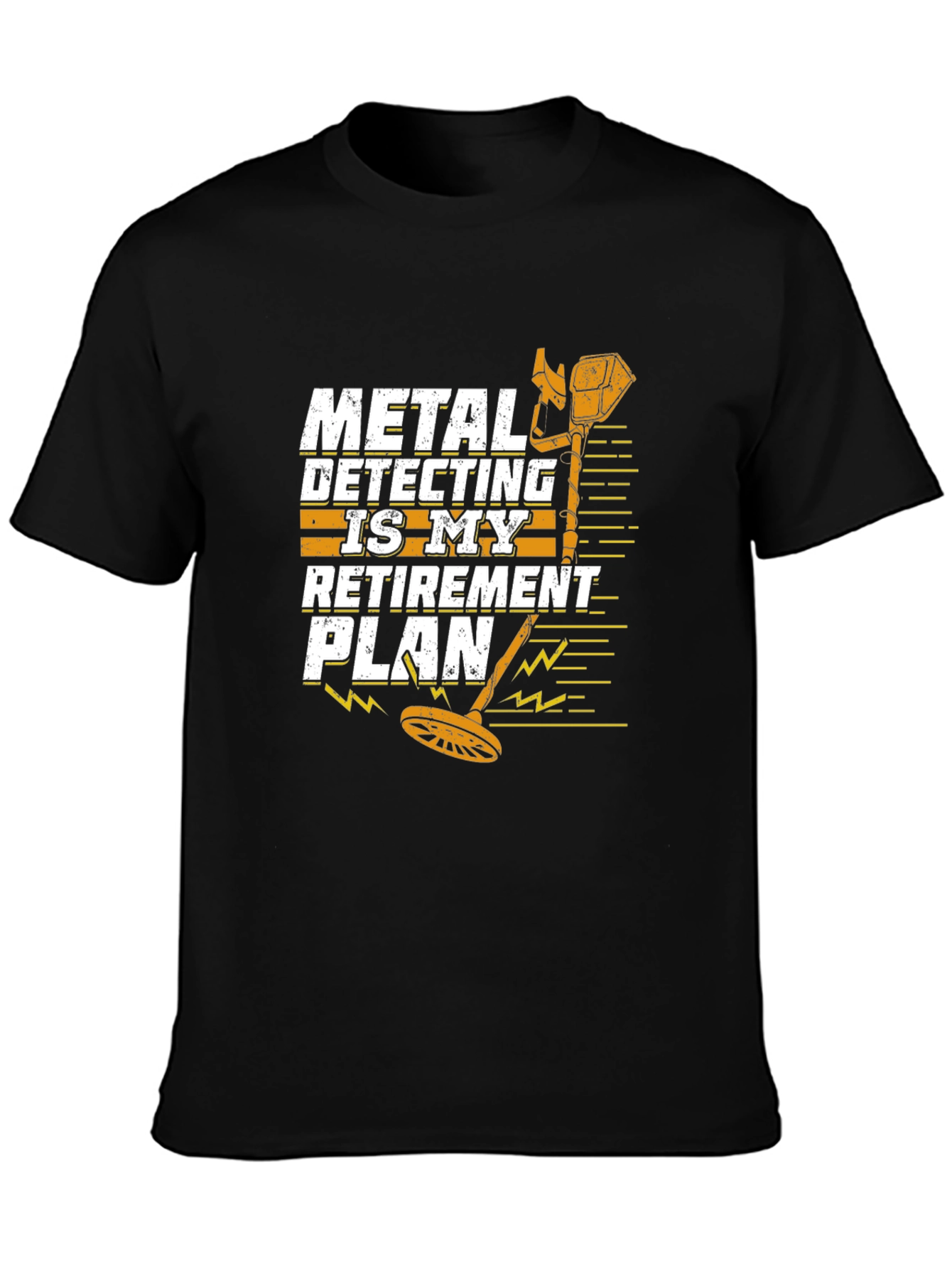 Metal Detecting Retirement Plan T-Shirt