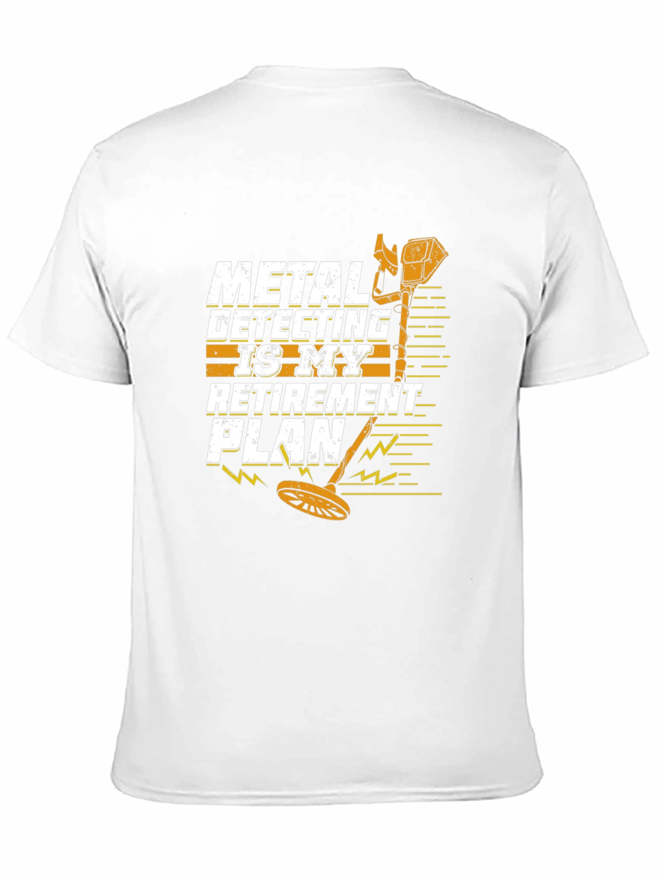 Metal Detecting Retirement Plan T-Shirt