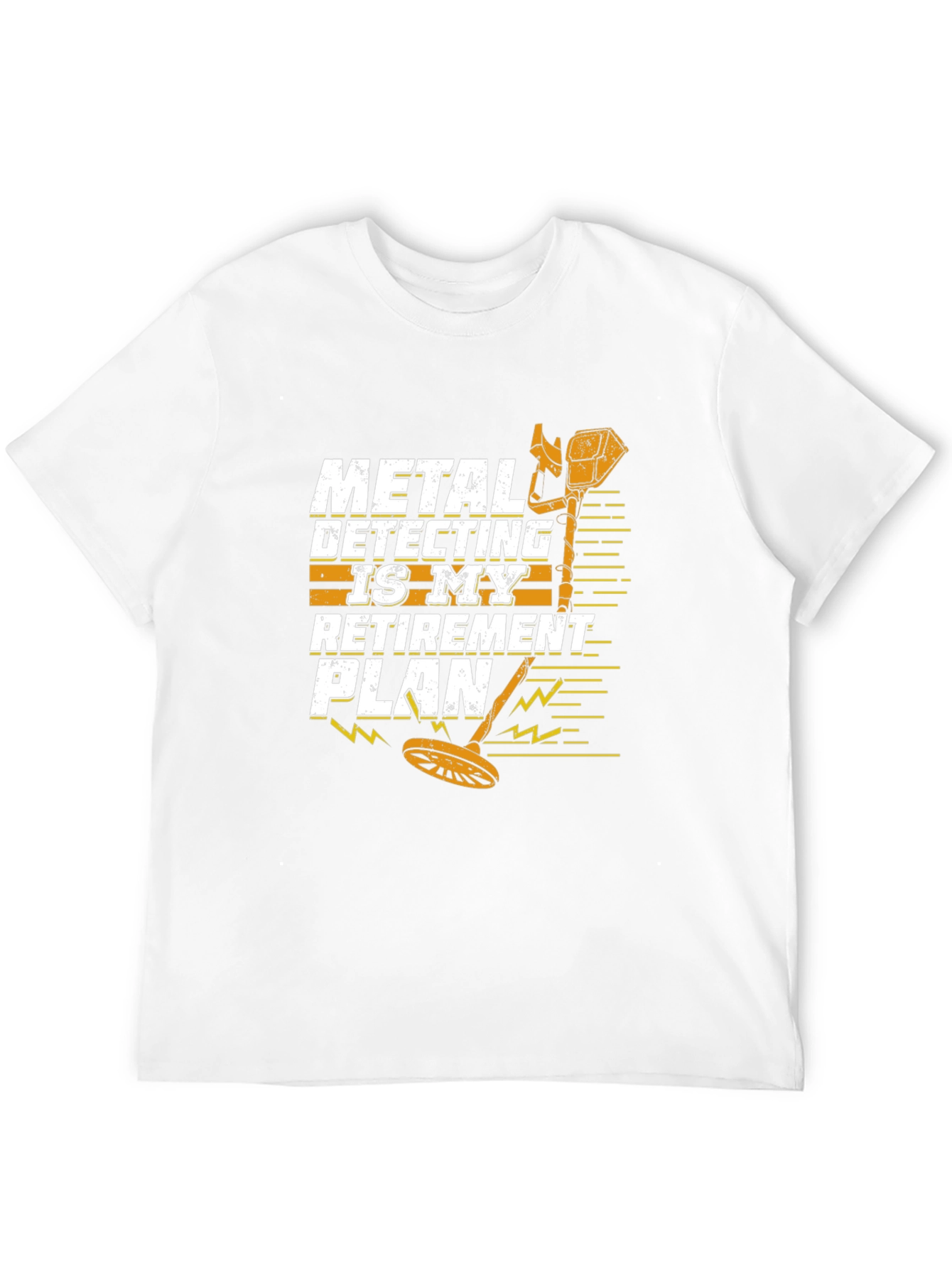 Metal Detecting Retirement Plan T-Shirt